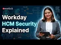 Introduction to Security in Workday HCM ZaranTech
