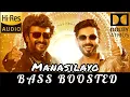 Download Lagu Manasilayo BASS BOOSTED | Vettaiyan | Superstar Rajinikanth, @AnirudhOfficial