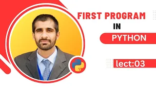lecture 03 first python program python first program Hello World in python Skill College