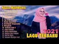 Download Lagu Nazia Marwiana [ Full Album 2021 ] Lagu Pop Indonesia Terbaru \u0026 Terpopuler 2021 || Hits