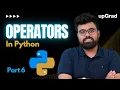Python Operator Types of Operators Arithmetic Operators Python Tutorial for Beginners Part 6