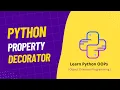 11 Python Property Decorator OOPs Concepts in Python
