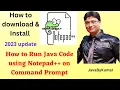 How to run JAVA program using Notepad on Windows 11 on Command Prompt In HINDI