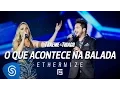 Download Lagu Thaeme \u0026 Thiago - O Que Acontece Na Balada | DVD Ethernize