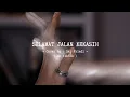 Download Lagu SELAMAT JALAN KEKASIH - Cover by : Sal Priadi (on tiktok) (lyrics)
