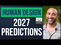 Human Design 2027 Predictions Shifting into the Cross of the Sleeping Phoenix