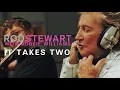Rod Stewart - It Takes Two (with Robbie Williams) (Official Audio)