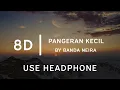 Download Lagu Banda Neira - Pangeran Kecil | 8D Tune