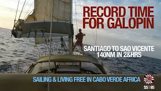 Record Time For Galopin | Santiago To Sao Vicente | Living Free In Cabo Verde | Season 5 |Episode 95