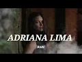 ADRIANA LIMA NEW