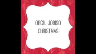 orch jobiso christmas