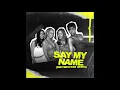 Destiny's Child - Say my namem(Smitmeister Remix)