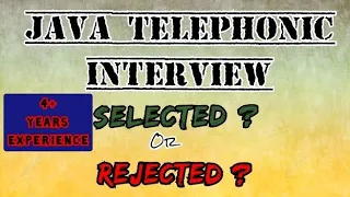 Java developer telephonic Interview