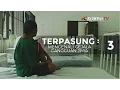 Download Lagu Terpasung - Bag 3: Mengenali Gejala Gangguan Jiwa