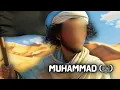 Download Lagu Kisah Nabi Muhammad (SAW) | Film Animasi Lengkap