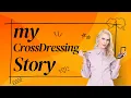Explore the World of Crossdressing with Samantha