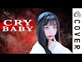 Download Lagu 「Cry Baby」Official髭男dism┃Cover by Raon Lee