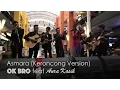 Download Lagu OK Bro feat Aura Kasih - Asmara (Keroncong Version) Live at #MusikBagusDay