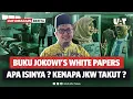 Download Lagu KENAPA BUKU JOKOWI'S WHITE PAPER DITAKUTI GENG SOLO? LEBIH NGERI DARI JOKOWI UNDERCOVER? APA ISINYA?