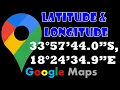 Latitude and Longitude Coordinates in Google Maps