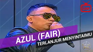 Download Azul (Fair) - Terlanjur Menyintaimu 2018 (Live) MP3