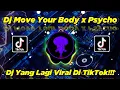 DJ MOVE YOUR BODY X DANZA KUDURO X PSYCHO SLOW BEAT TIKTOK VIRAL TERBARU 2021 BY GANDY KOPITOY