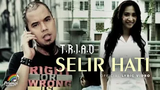 triad selir hati official lyric video 