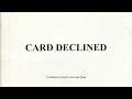 Charli xcx - Card Declined
