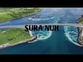 Download Lagu SURAH NUH BY MISHARY RASHID ALAFASY (720P_HD)