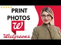 How to USE WALGREENS PHOTO PRINTING - FULL UPDATED GUIDE