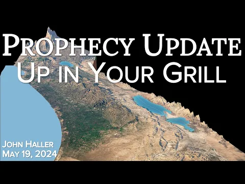 Download MP3 2024 05 19 John Haller's Prophecy Update \