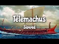 Ludwig Göransson - Telemachus [Slowed]