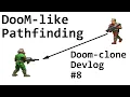 Doom-like Pathfinding Doom Clone Devlog