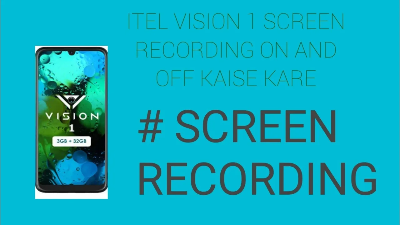 Itel vision 1 mai screen recording on kaise kare