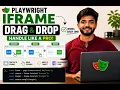 Playwright Tutorial Handling Drag and Drop Inside Iframes