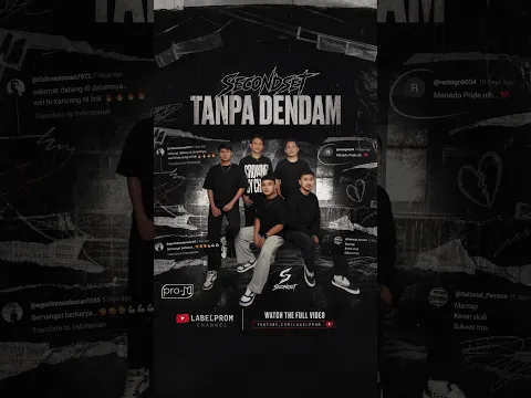 what do you think about this song? tell us on video comment section #SecondSet #TanpaDendam 🔥