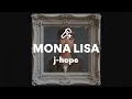 Lagu j-hope, MONA LISA (Lyrics)
