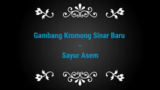 Download Gambang kromong sinar baru - sayur asem || cover. 2009 MP3