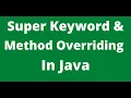 22 Super Keyword Usage in java with Examples Constructors Method Overriding Urdu 11-01-2021