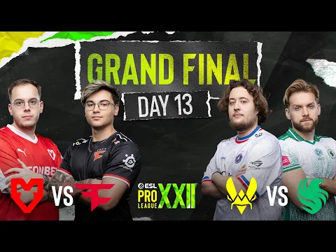 Video Thumbnail: ESL Pro League S22 - Day 13 - FULL SHOW