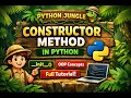 Constructor Method in Python OOPs Explained init Full Tutorial Python Jungle