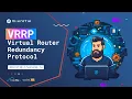 VRRP Virtual Router Redundancy Protocol