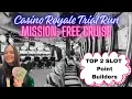Mission FREE Cruises Top 2 Slots for Building Points