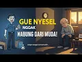 💸 “Gue Nyesel Banget... Andai Aja Gue Nabung Dari Muda 😔 | Cerita yang Bikin Lo Mikir Keras!”
