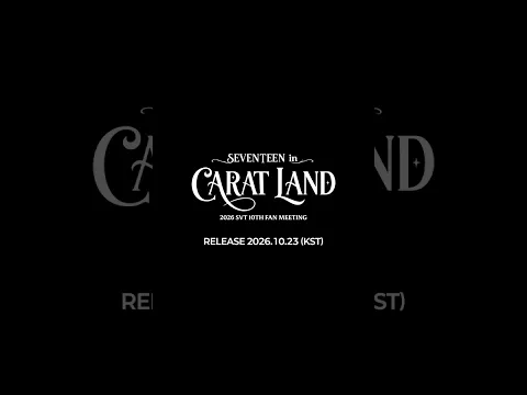 [PREVIEW] 2026 SVT 10TH FAN MEETING 〈SEVENTEEN in CARAT LAND〉 MEMORY BOOK+ SPOT #3