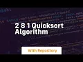 2 8 1 quicksort algorithm