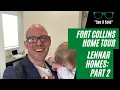 Fort Collins Colorado Home Tour 2021 - Lennar Homes s The Sherman