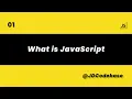 What is JavaScript JS Tutorial for Beginners JDCodebase