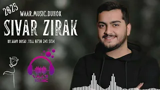 Sivar Zirak New Dawat 2025 سيفه ر زيره ك نيو داوات 2025 