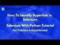 How To Identify Hyperlink in Selenium Selenium With Python Tutorial For Beginners